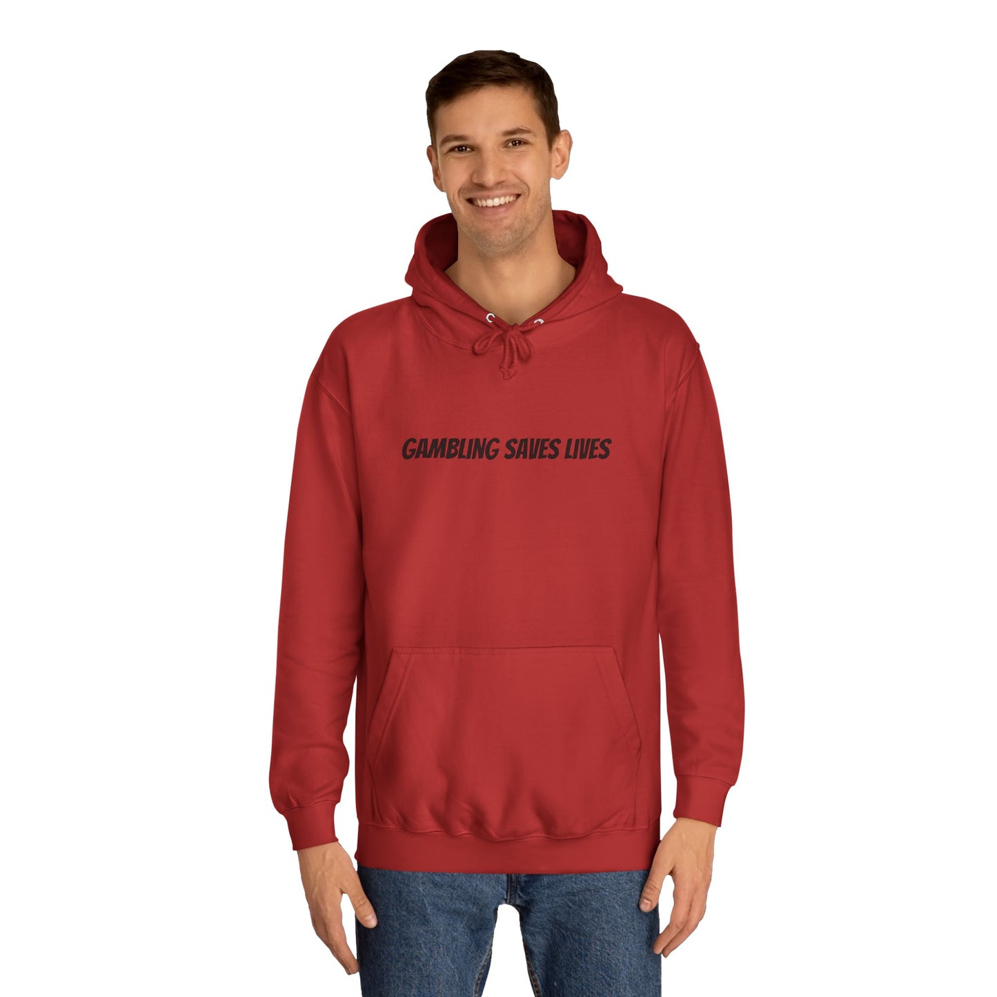 Gambling Saves Lives Hoodie!